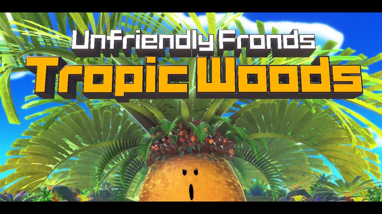 tropic woods boss 1