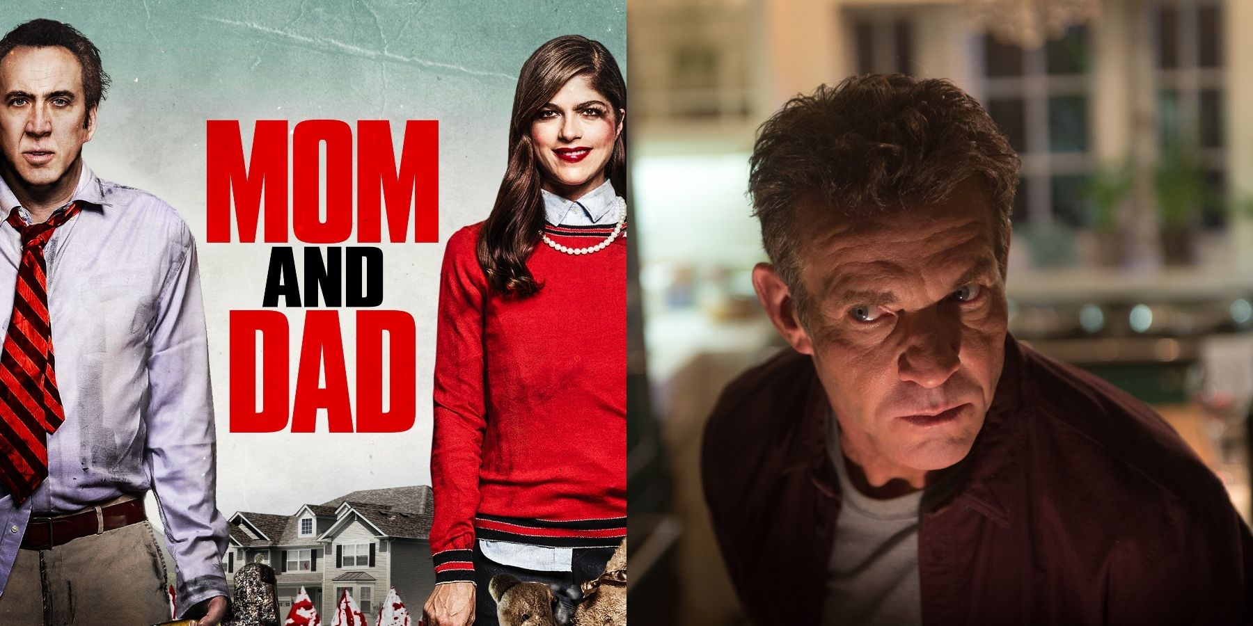 Split image of Charlie (Dennis Quaid) in The Intruder and Brent (Nicolas Cage) and Kendall (Selma Blair) in Mom And Dad