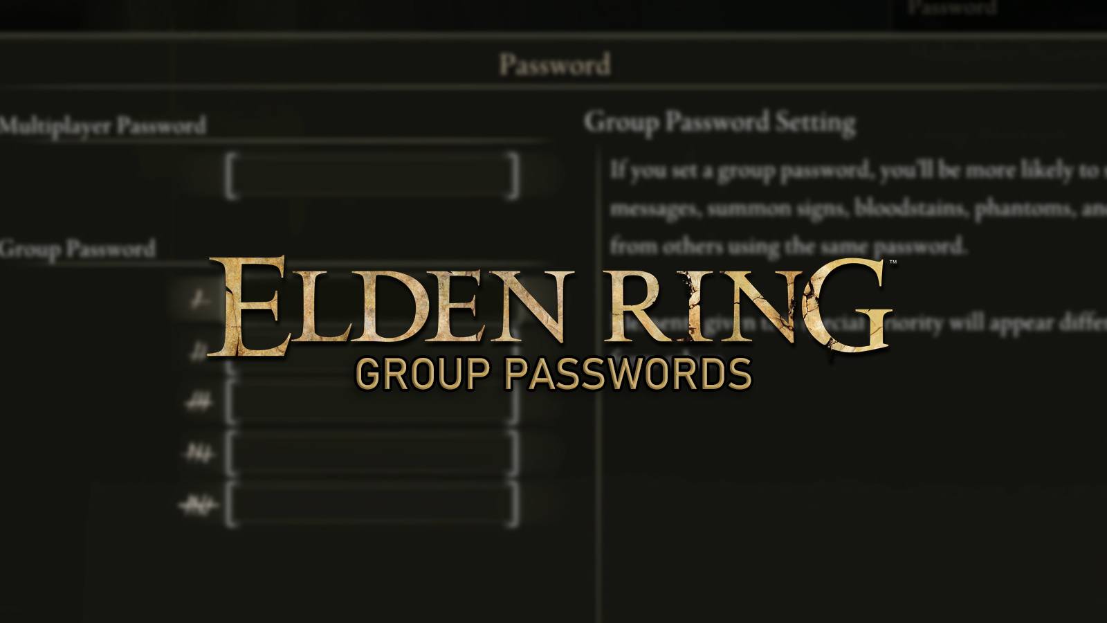 Elden Ring - Multiplayer Group Password Rune Buff Guide Header