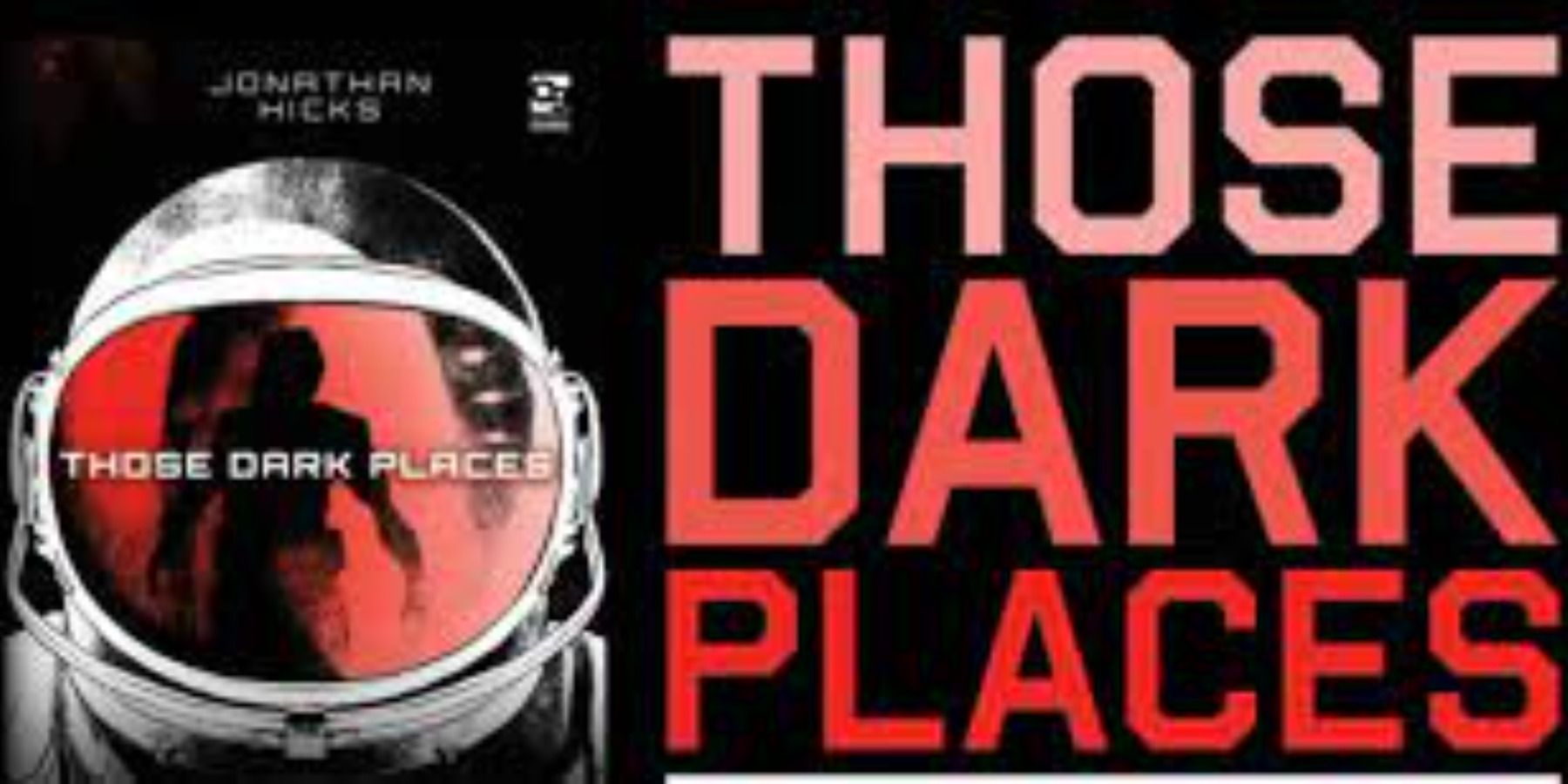 Sci-Fi horror tabletop games Those Dark Places poster