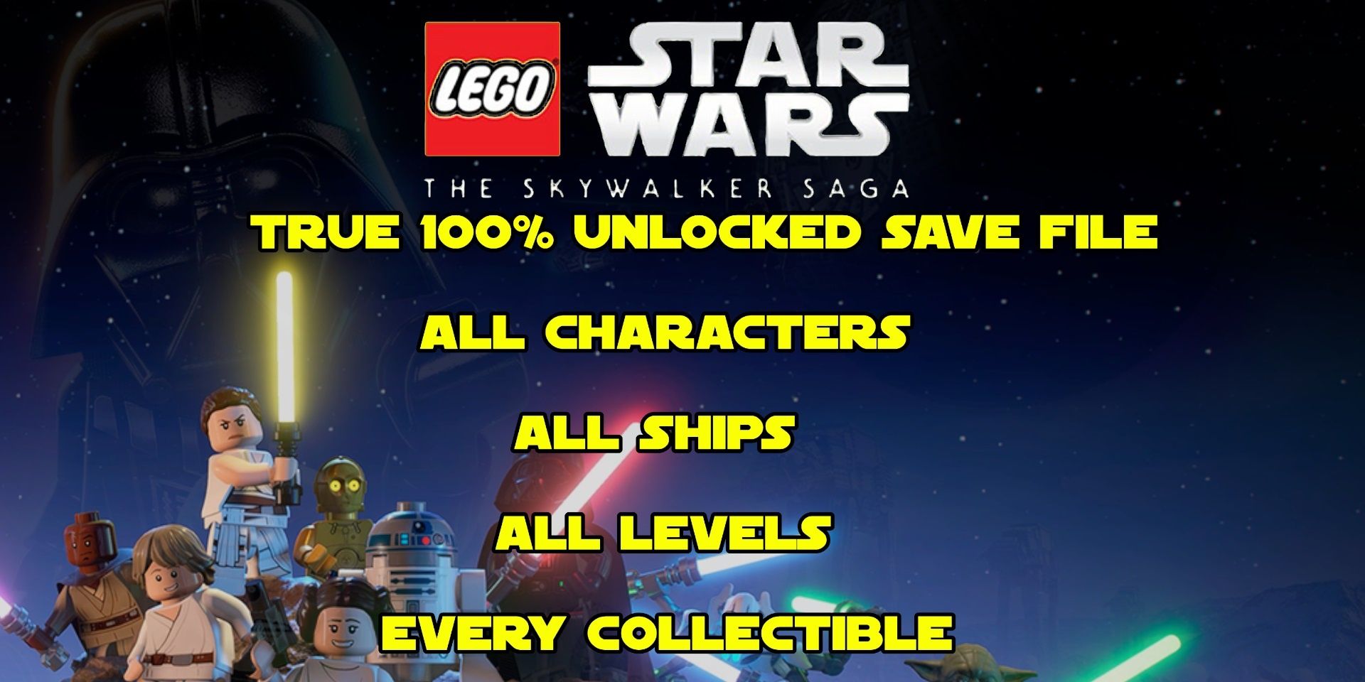100 Save File Mod For Lego Star Wars Skywalker Saga