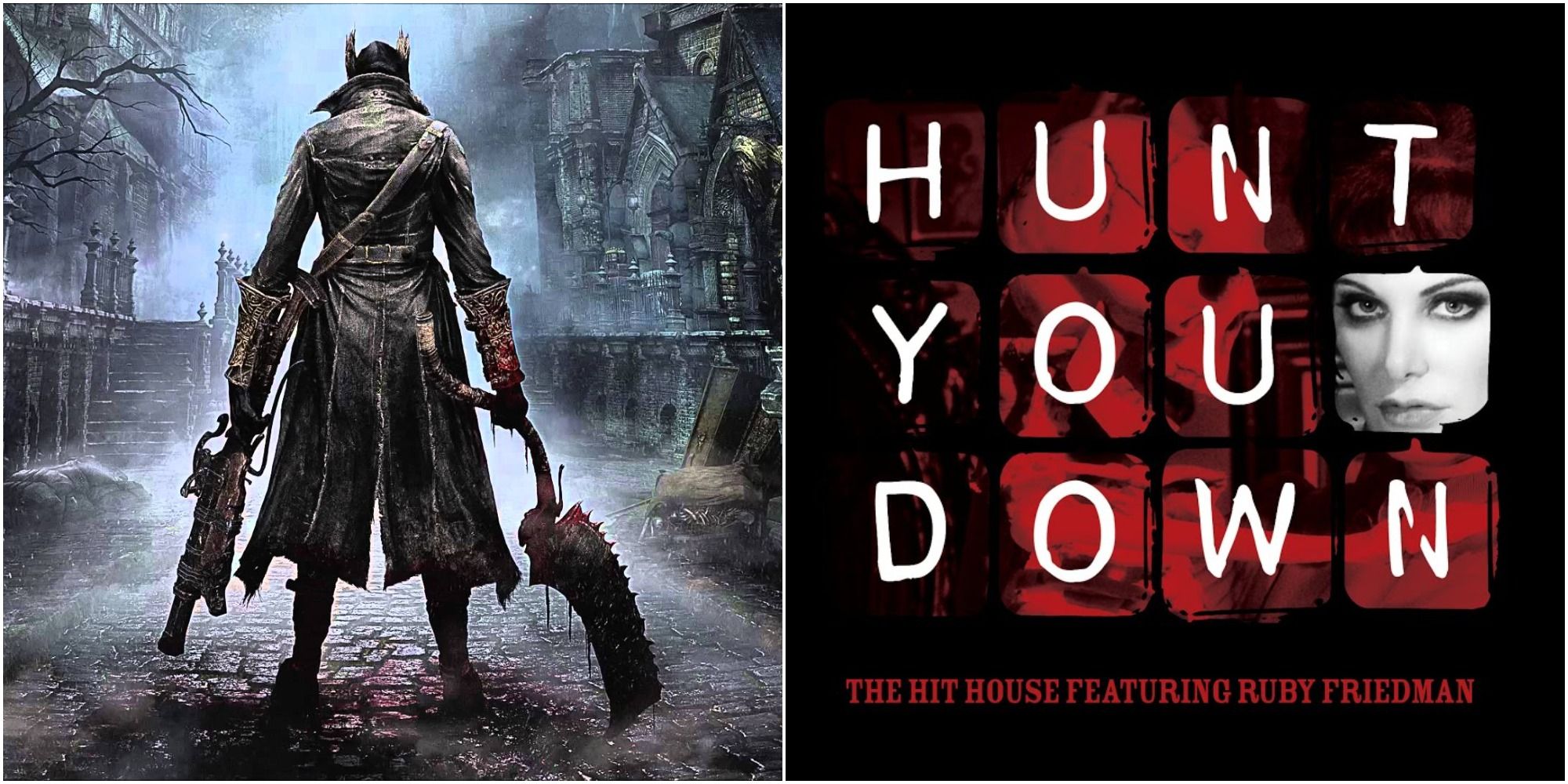 Bloodborne Hunter & Hunt You Down Song Cover