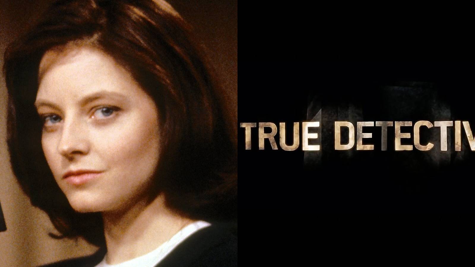 Jodie Foster True Detective
