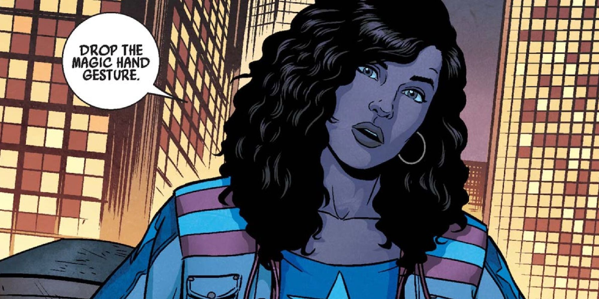 America Chavez on a rooftop at night saying "Drop the magic hand gesture."