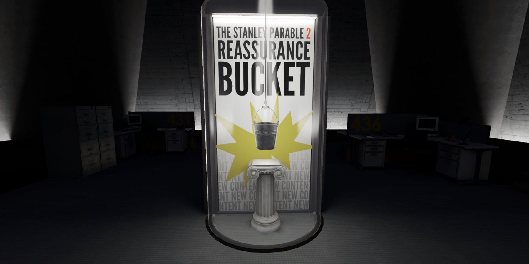 a glass case in the middle of a shadowy room. inside the glass case is a metal bucket being lowered from above by a rope. Behind the bucket, the case says "The Stanley Parable 2 Reassurance Bucket" followed by an exciting yellow graphic 