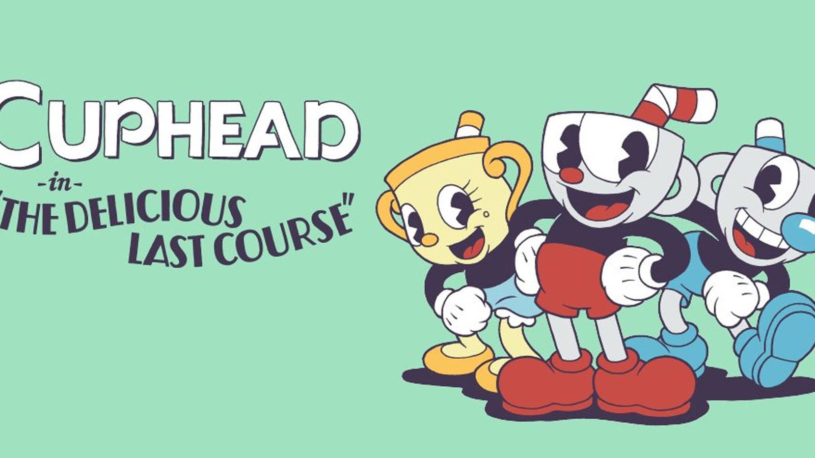 Cuphead Delicious Last Course