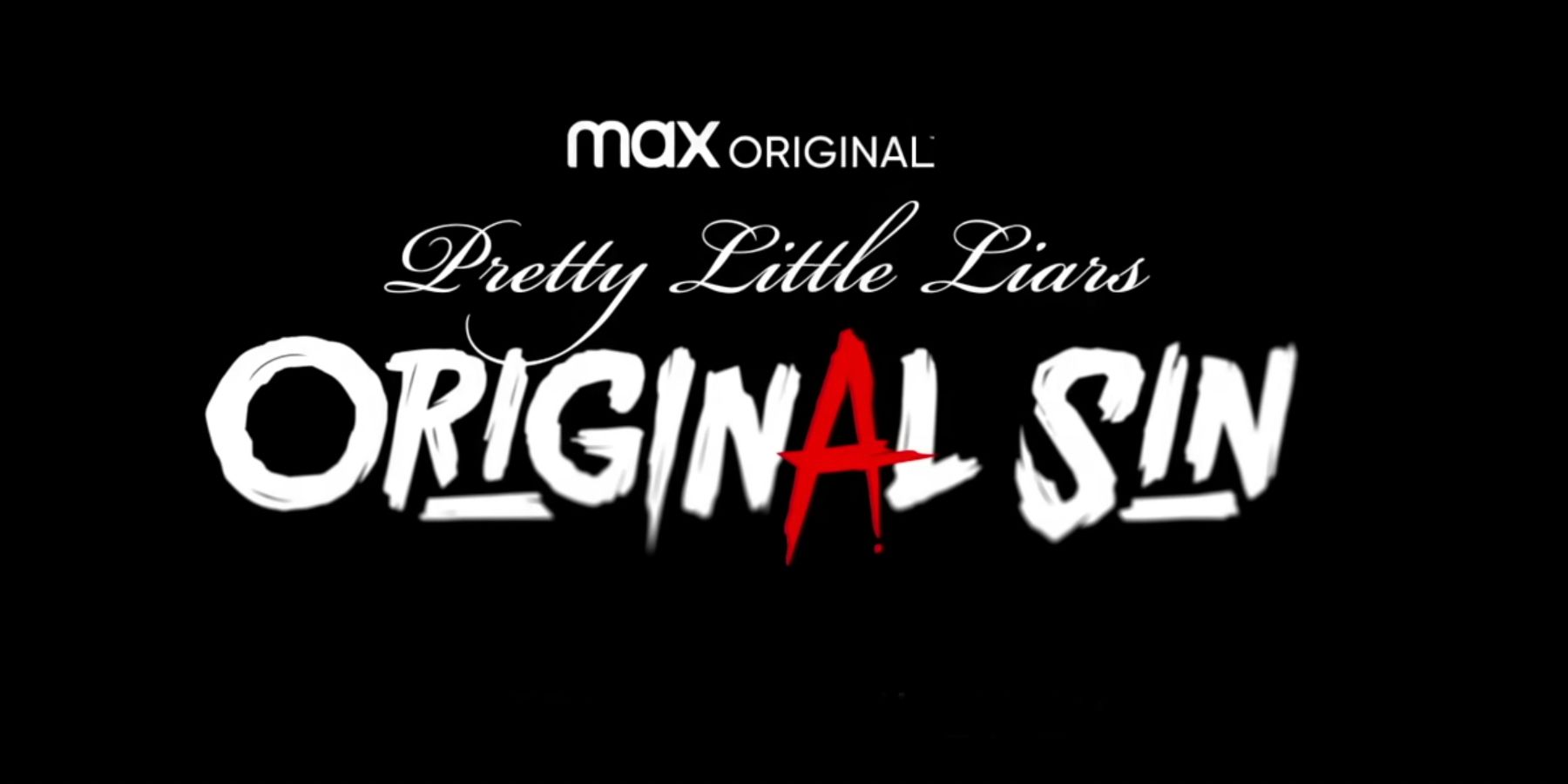 Pretty Little Liars Original Sin HBO Max