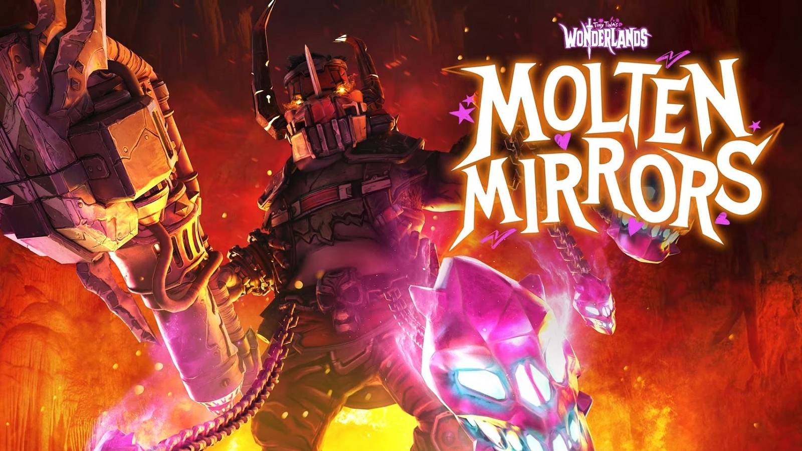 tiny tina's wonderlands molten mirrors dlc out now