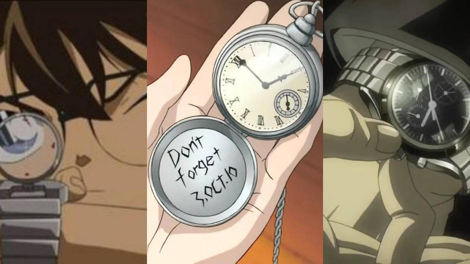 Conan's Stun-Gun Wristwatch in Detective Conan, Edward Elric's Pocket Watch in Fullmetal Alchemist, Light's wristwatch in Death Note
