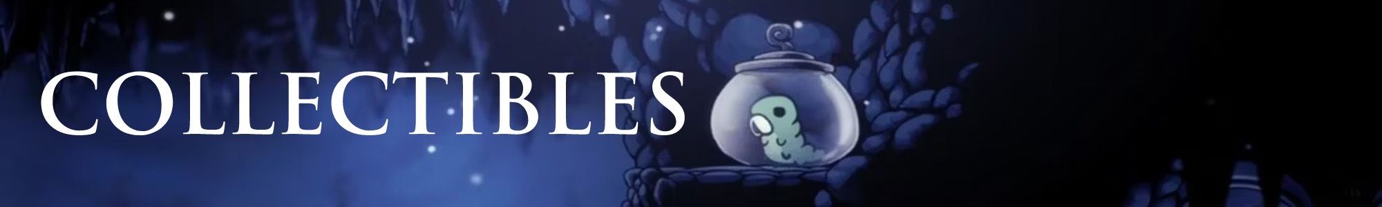 Hollow Knight hub - Collectibles