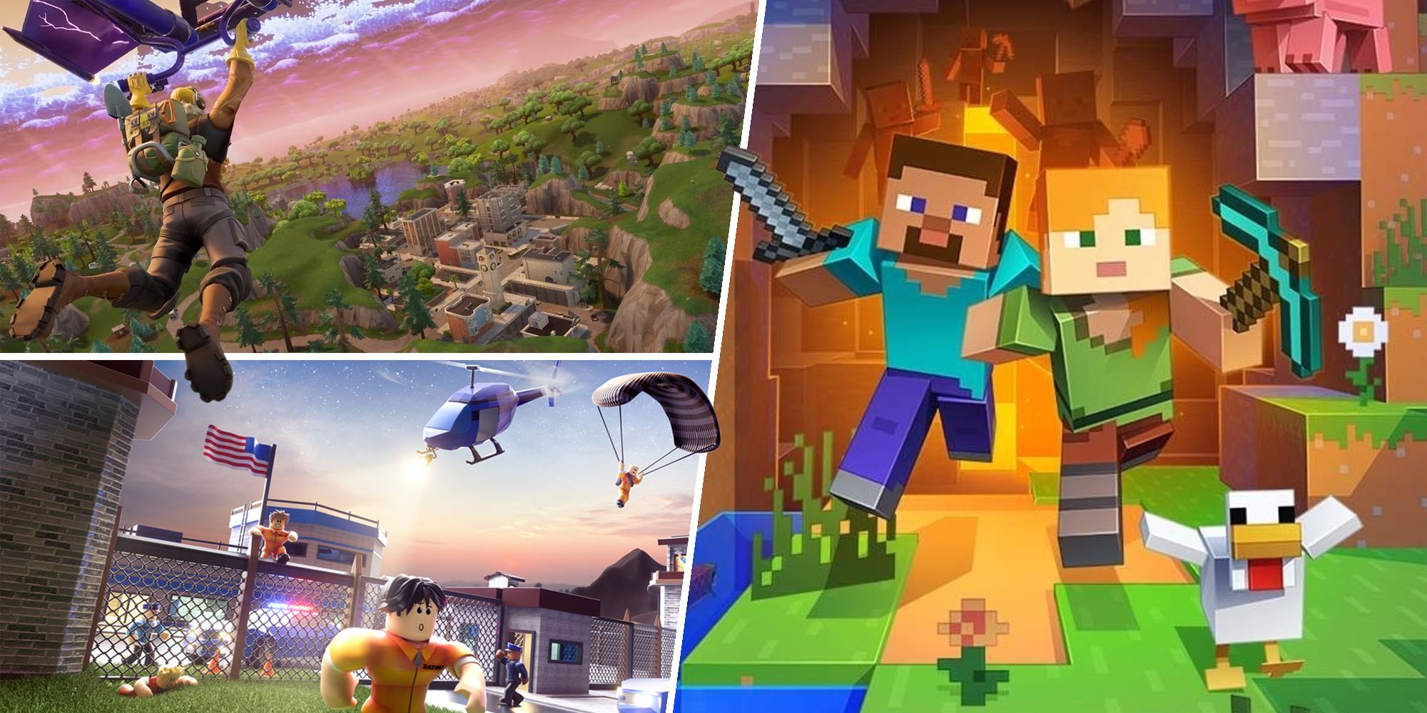 Fortnite, Roblox, and Minecraft