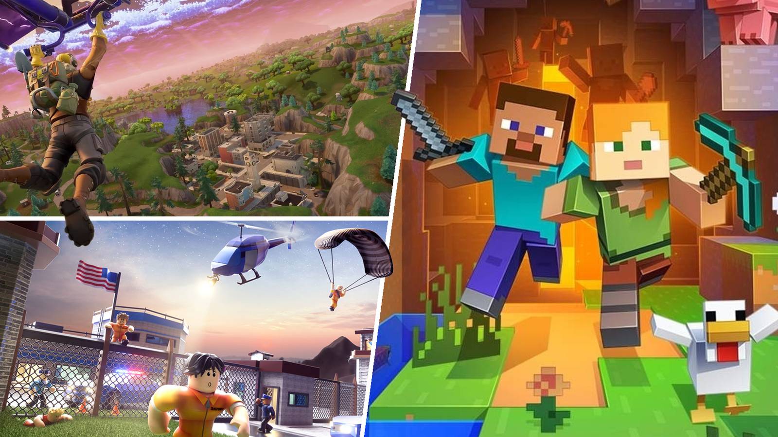 Fortnite, Roblox, and Minecraft