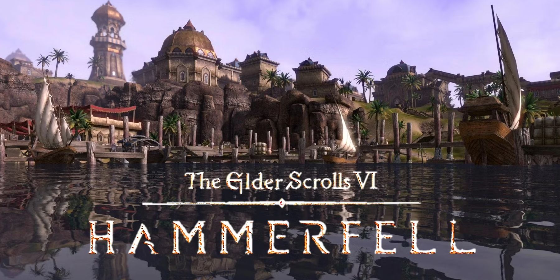 The Elder Scrolls 6: Hammerfell's Most Important Locations Explained