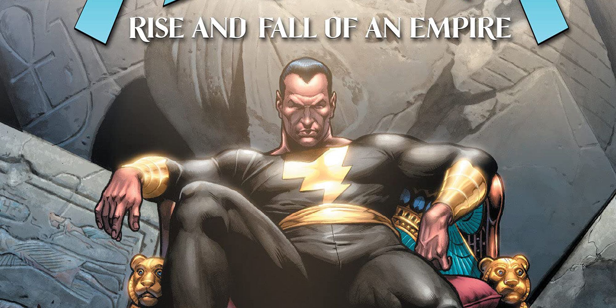 rise and fall of an empire dc comics black adam