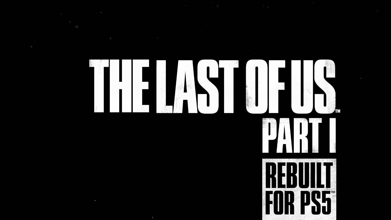 the last of us part 1 PS5 breakdown