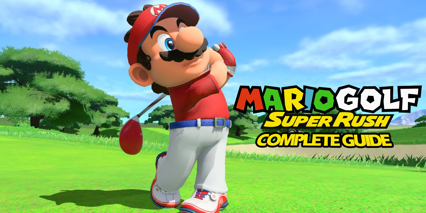 Every Course In Mario Golf: Super Rush (& How To Unlock Them)