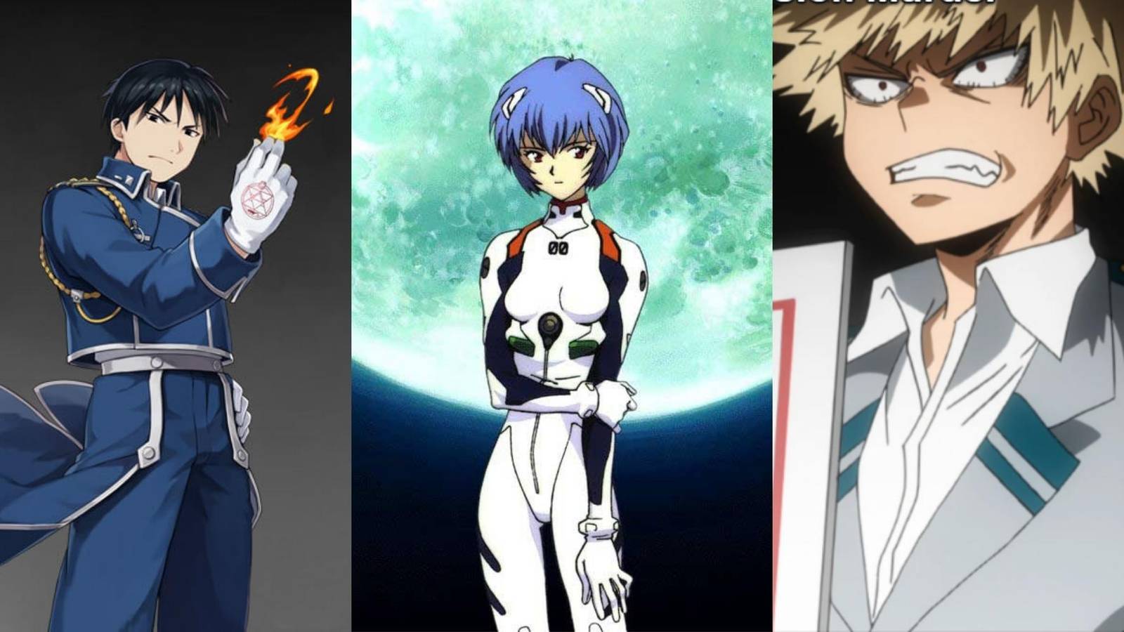 Mustang in Fullmetal Alchemist Brotherhood, Rei in Neon Genesis Evangelion, Bakugo in My Hero Academia