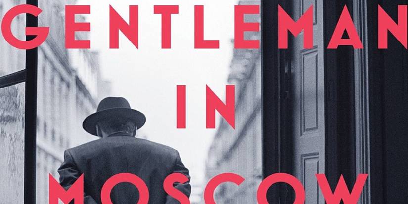 a gentleman in moscow cover