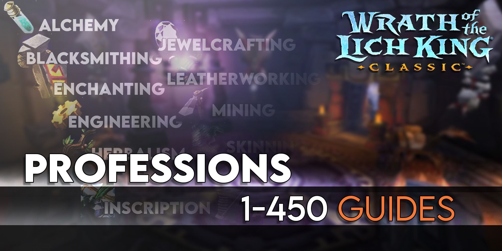 wow classic wotlk profession guides