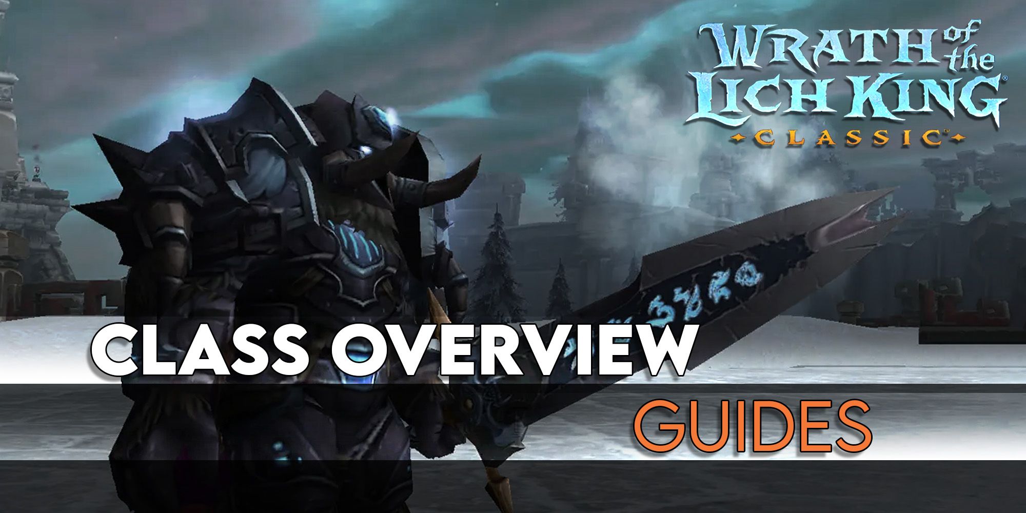 wotlk class guides