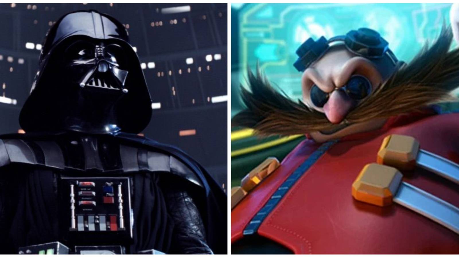 Left: Darth Vader Right: Doctor Robotnik