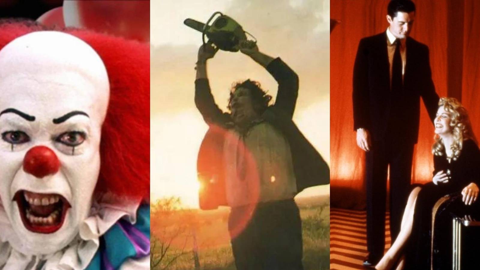 Pennywise in IT, Leatherface in The Texas Chainsaw Massacre, Dale and Laura in Twin Peaks Fire Walk With Me