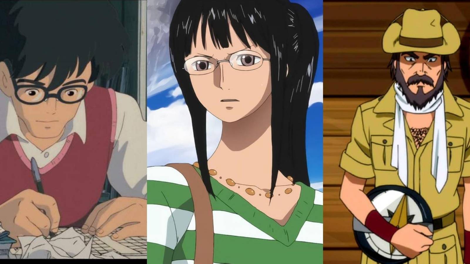 Tatsuo Kusakabe in My Neighbor Totoro, Nico Robin in One Piece, Jean-Luc Neville in Fairy Tail
