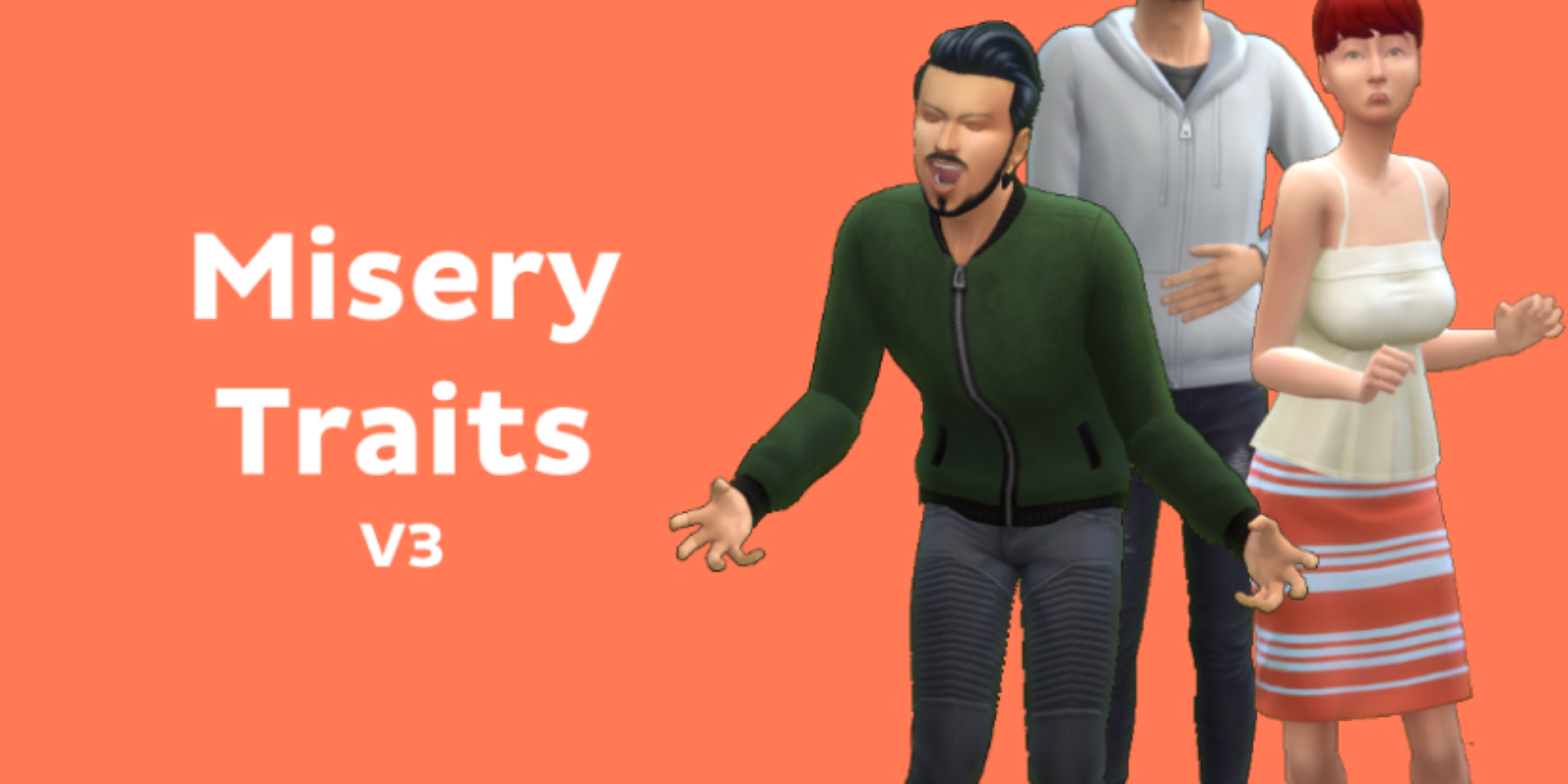 Coral pink background with white text reading 'Misery Traits V3'. Next to the text is a cut out screenshot of three sims from The Sims 4.
