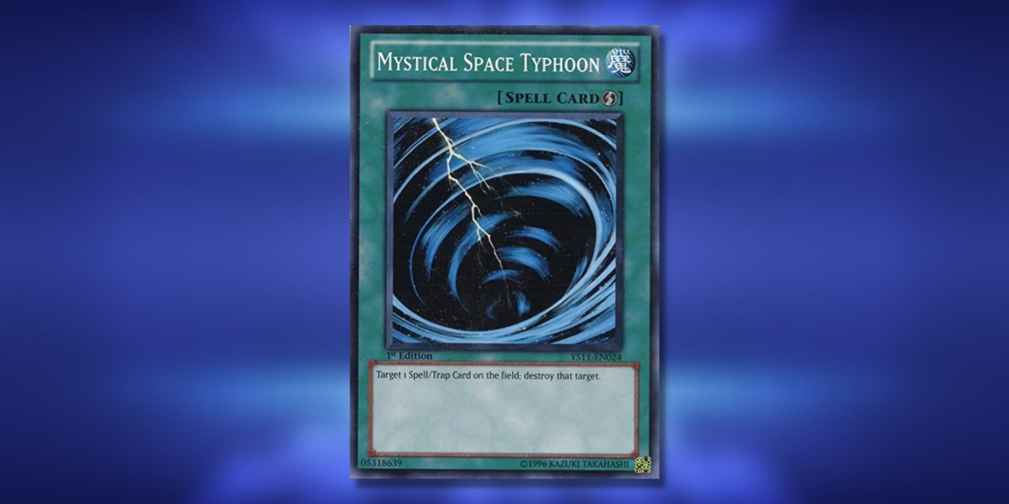 Mystical Space Typhoon, a Yu-Gi-Oh spell card, on a blurred blue background.