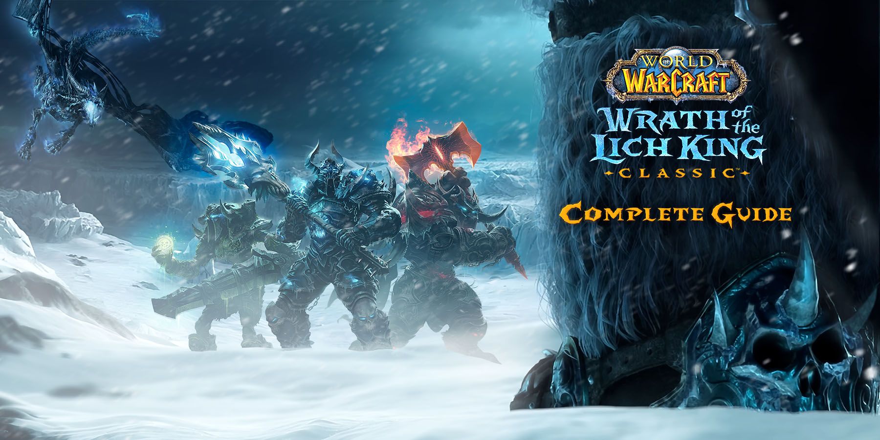 WoW Wrath Classic (WotLK): Complete Guide Directory