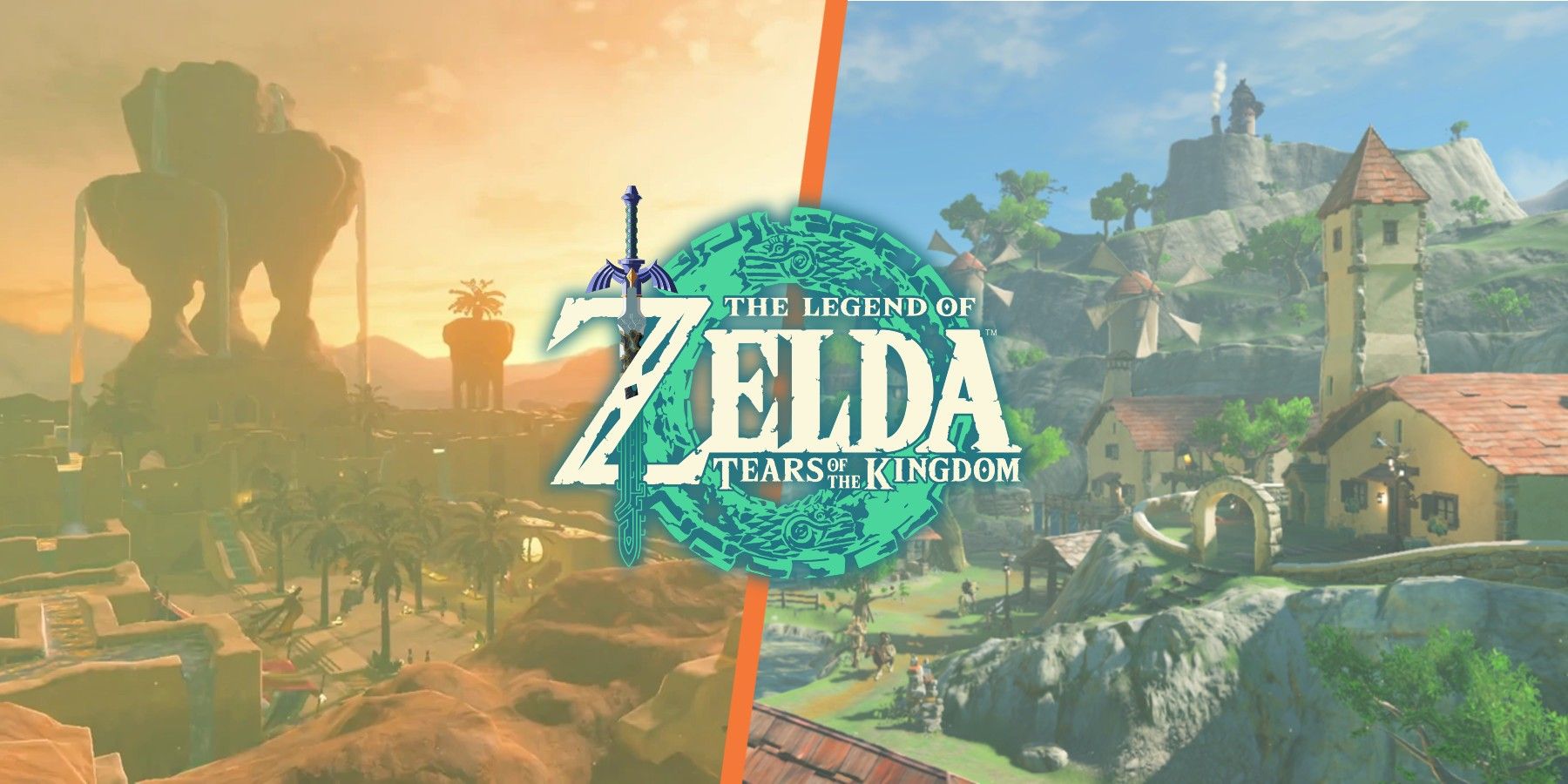 Gerudo Town and Hateno Village side-by-side with The Legend of Zelda Tears of the Kingdom's logo