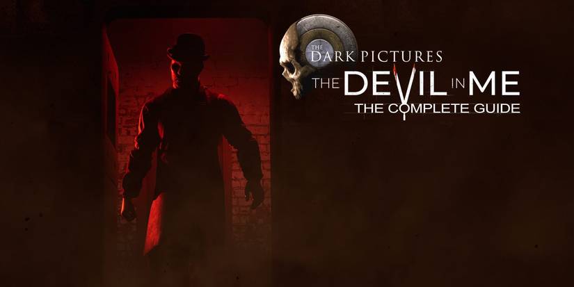 the-dark-pictures-the-devil-in-me-complete-guide-4