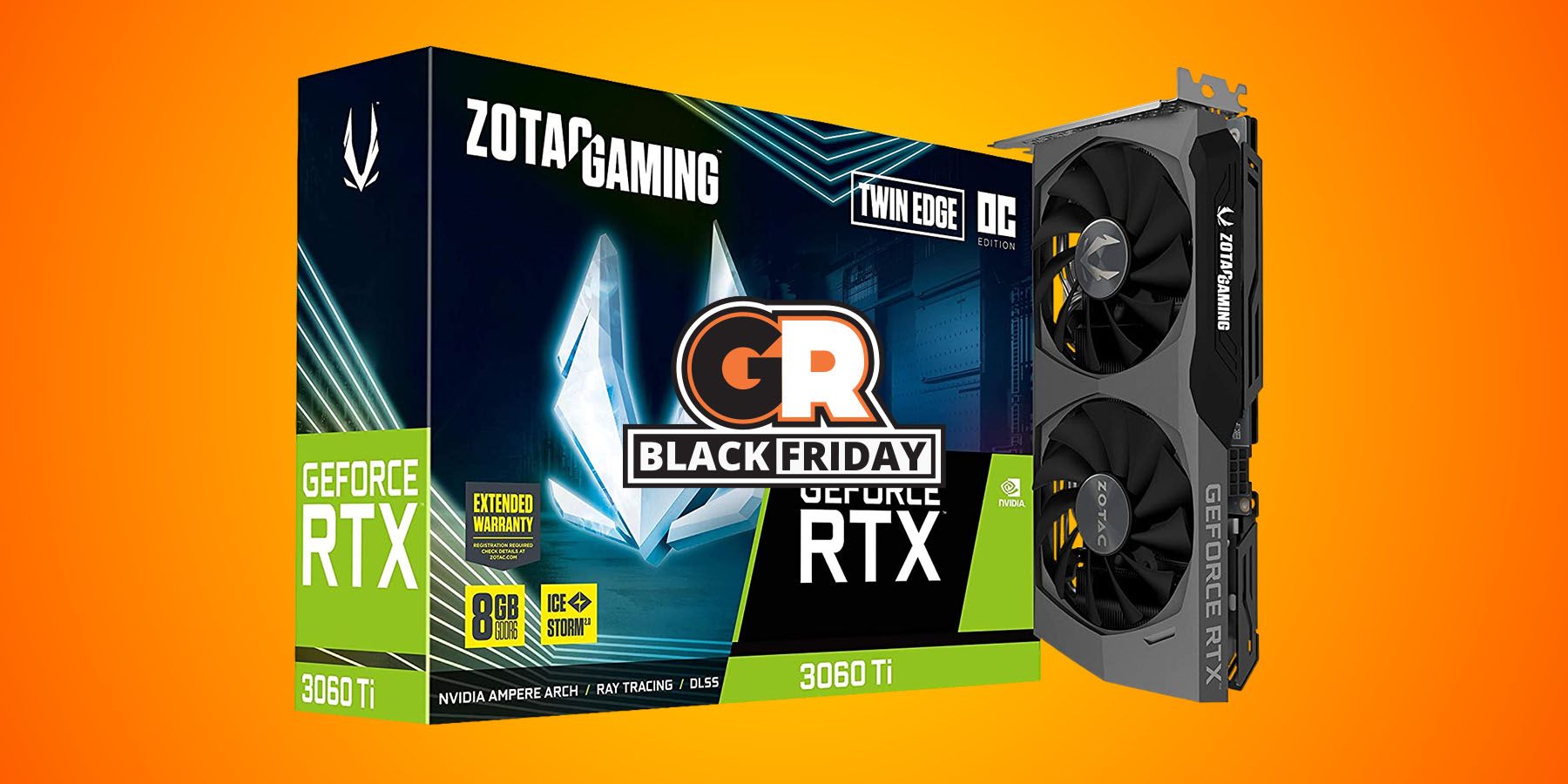 Zotac Rtx 3060 Ti Available Is 25 Off For This Black Friday Deal