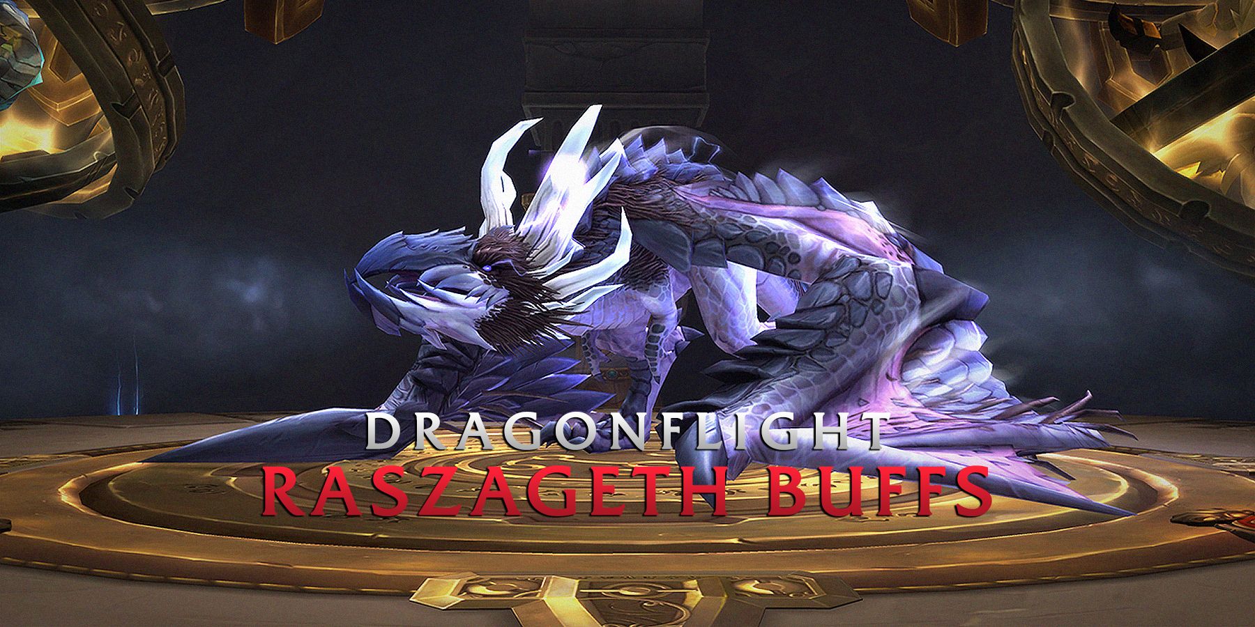 dragonflight wow world of warcraft vault of the incarnates raszageth buffs