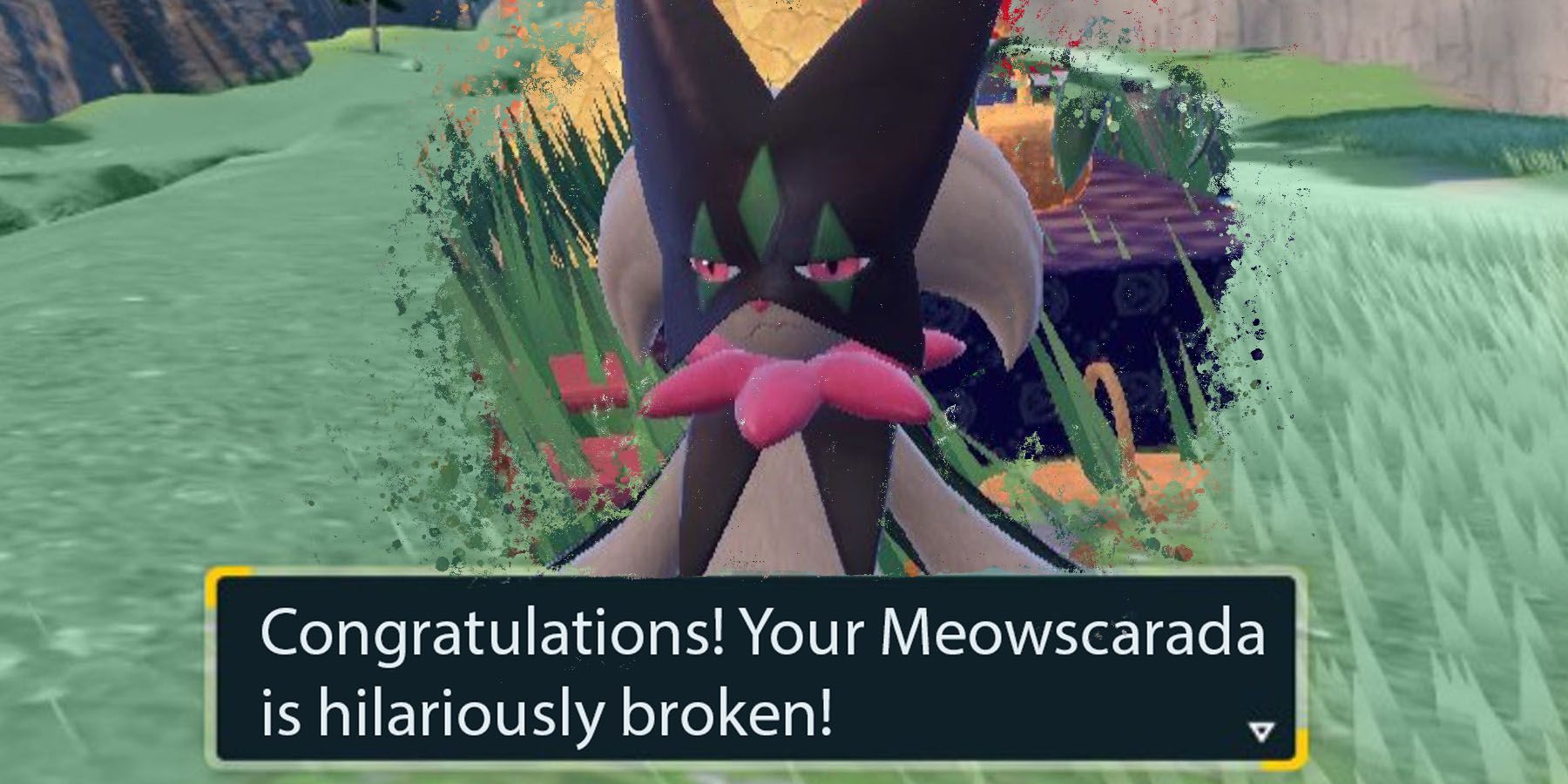 Pokemon Scarlet and Violet congratulations your Meowscarada is hilariously broken featured