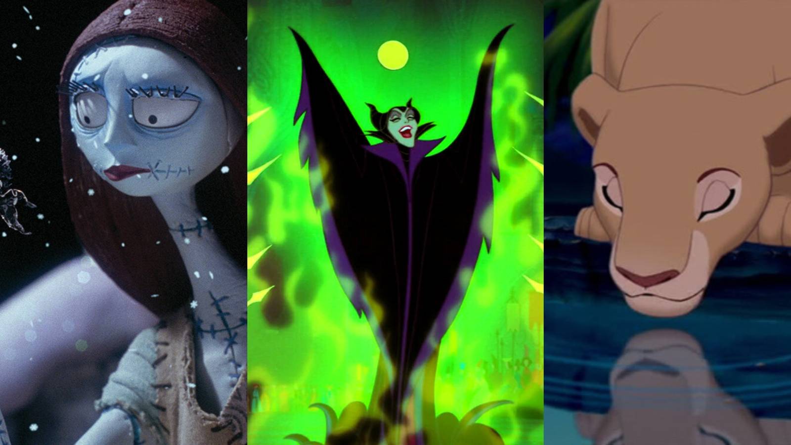 Sally in The Nightmare Before Christmas, Maleficent in Sleeping Beauty, Nala in The Lion King