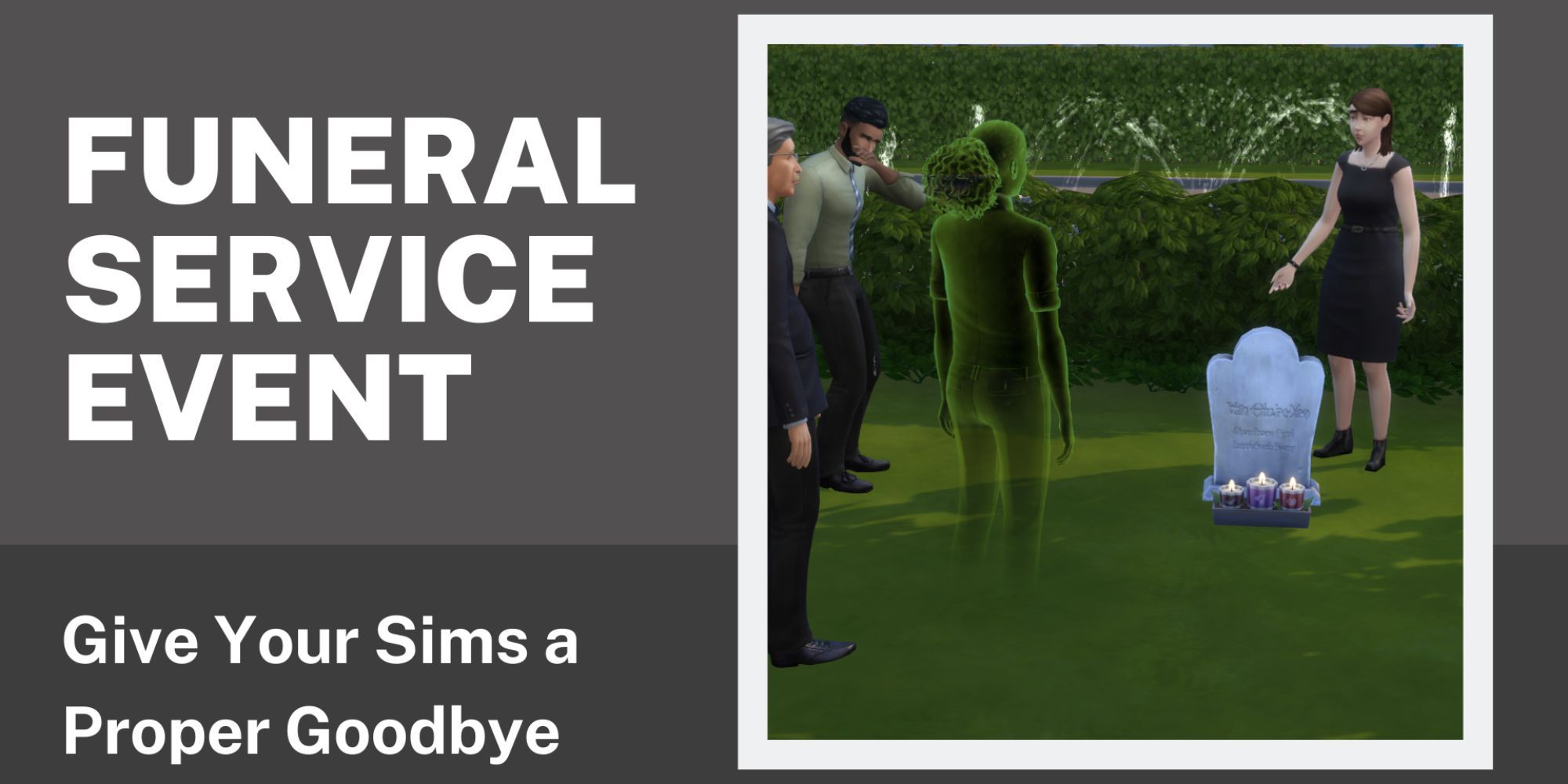 The Sims 4 Funeral Service Event