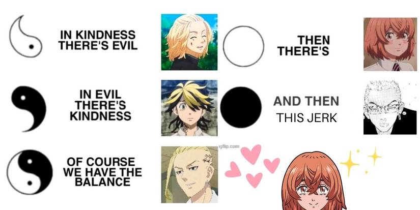Tokyo Revengers Evil And Good Meme