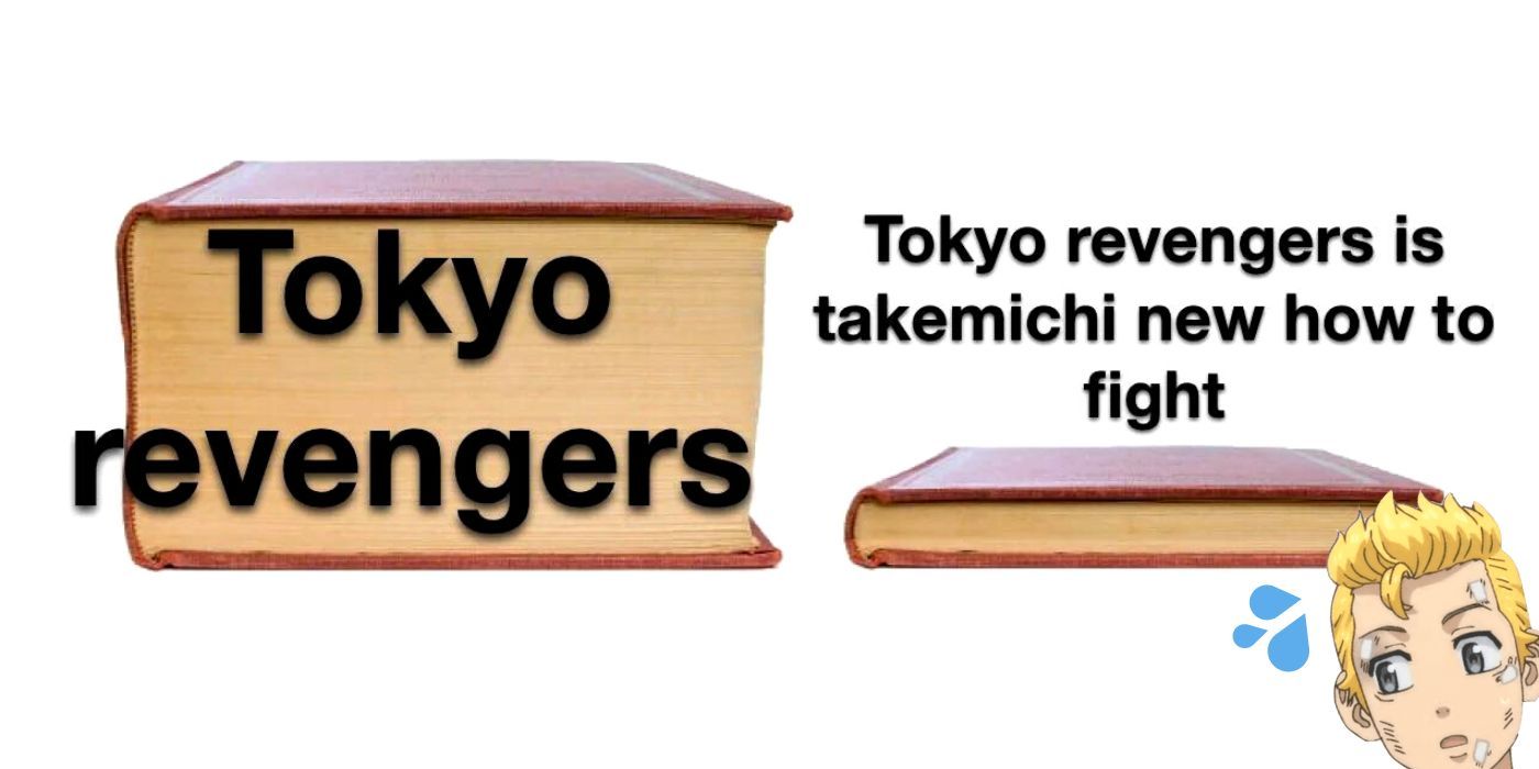 Tokyo Revengers Takemichi Doesn't Fight Meme