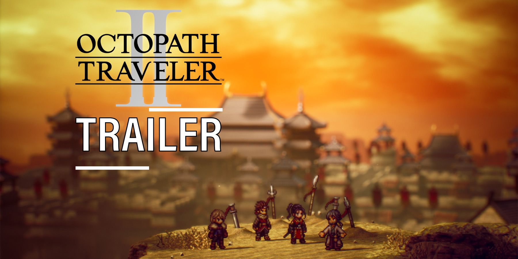 Octopath Traveler 2 January 2023 trailer