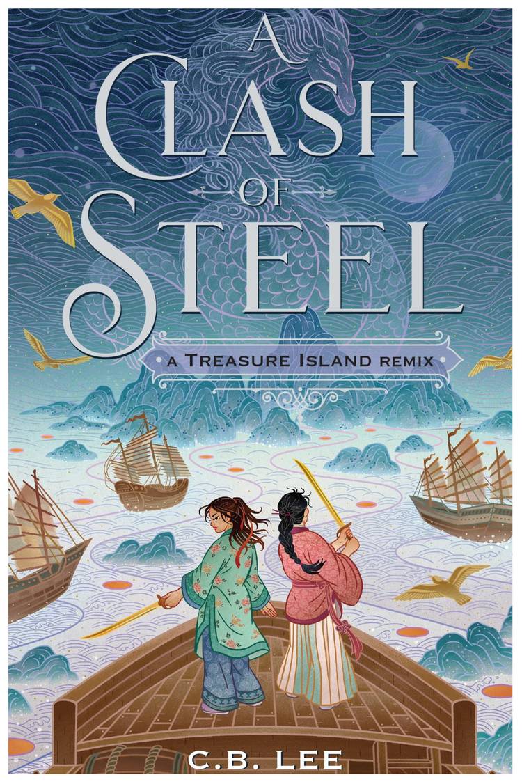 A Clash of Steel A Treasure Island Remix