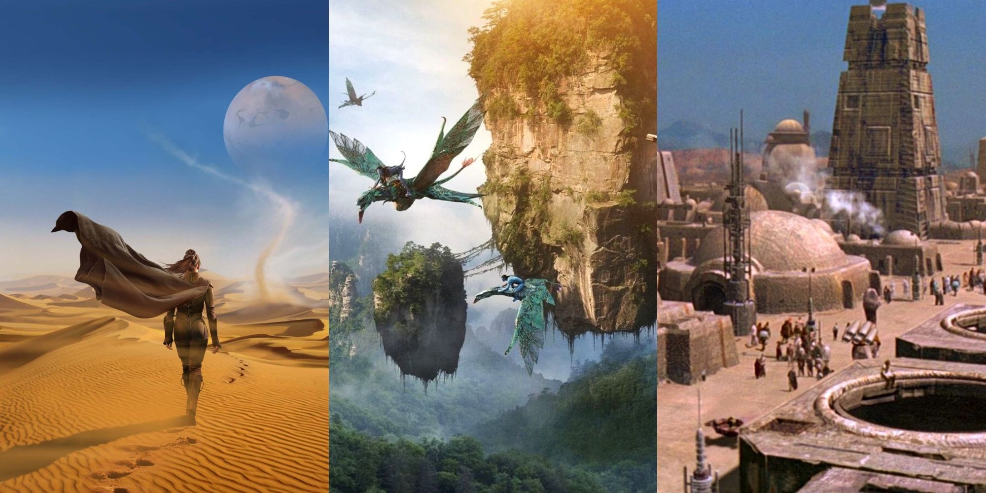 Arrakis in Dune, Pandora in Avatar, Tatooine in Star Wars