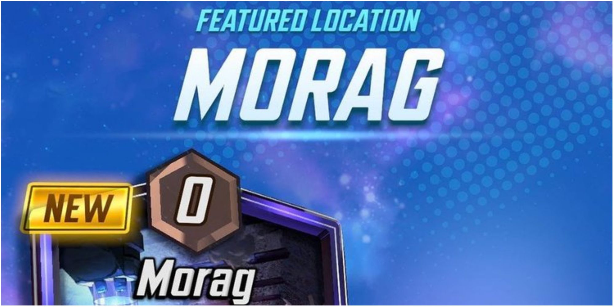 Marvel Snap Morag New Featured Location