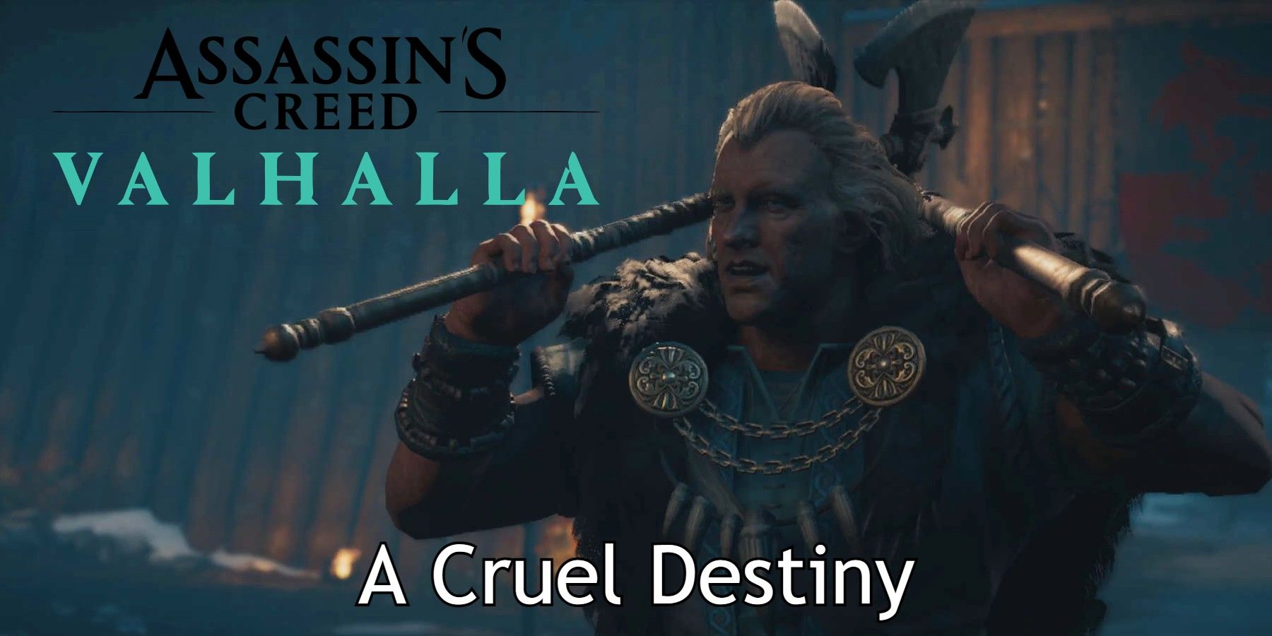 Assassin's Creed Valhalla: A Cruel Destiny Walkthrough
