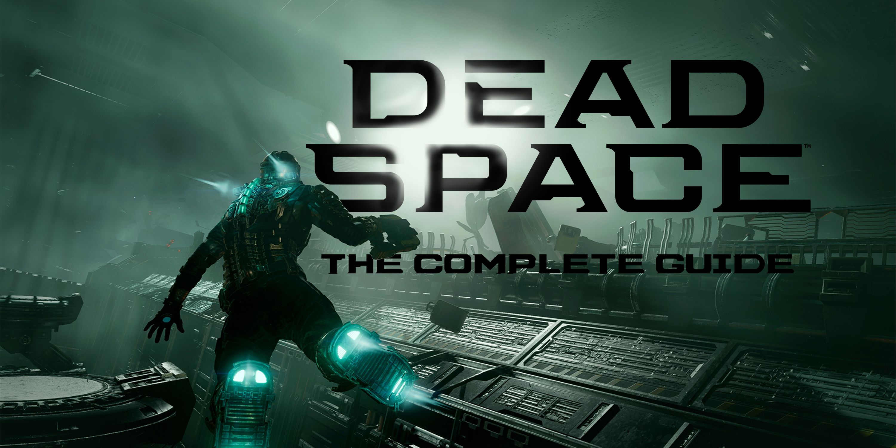 Dead Space Chapter 4 Collectibles Guide - Obliteration Imminent