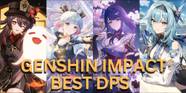 Genshin Impact Best DPS Characters For Each Element How To Use Them 