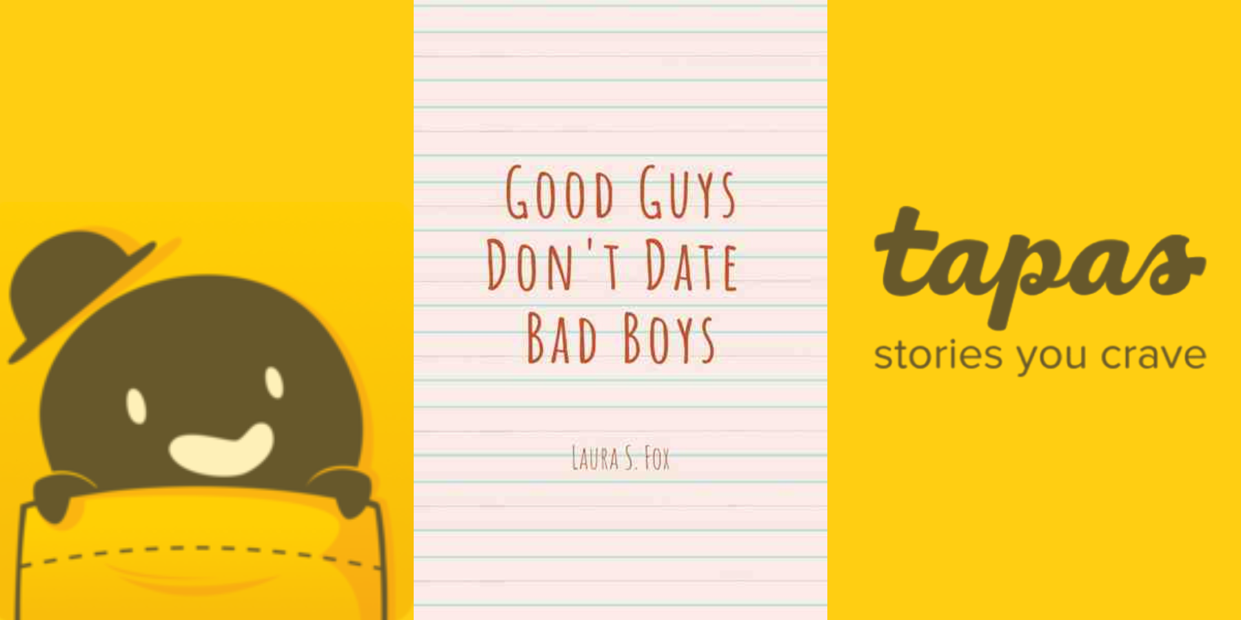 BL yaoi web novel Tapas Good Guys Don't Date Bad Boys