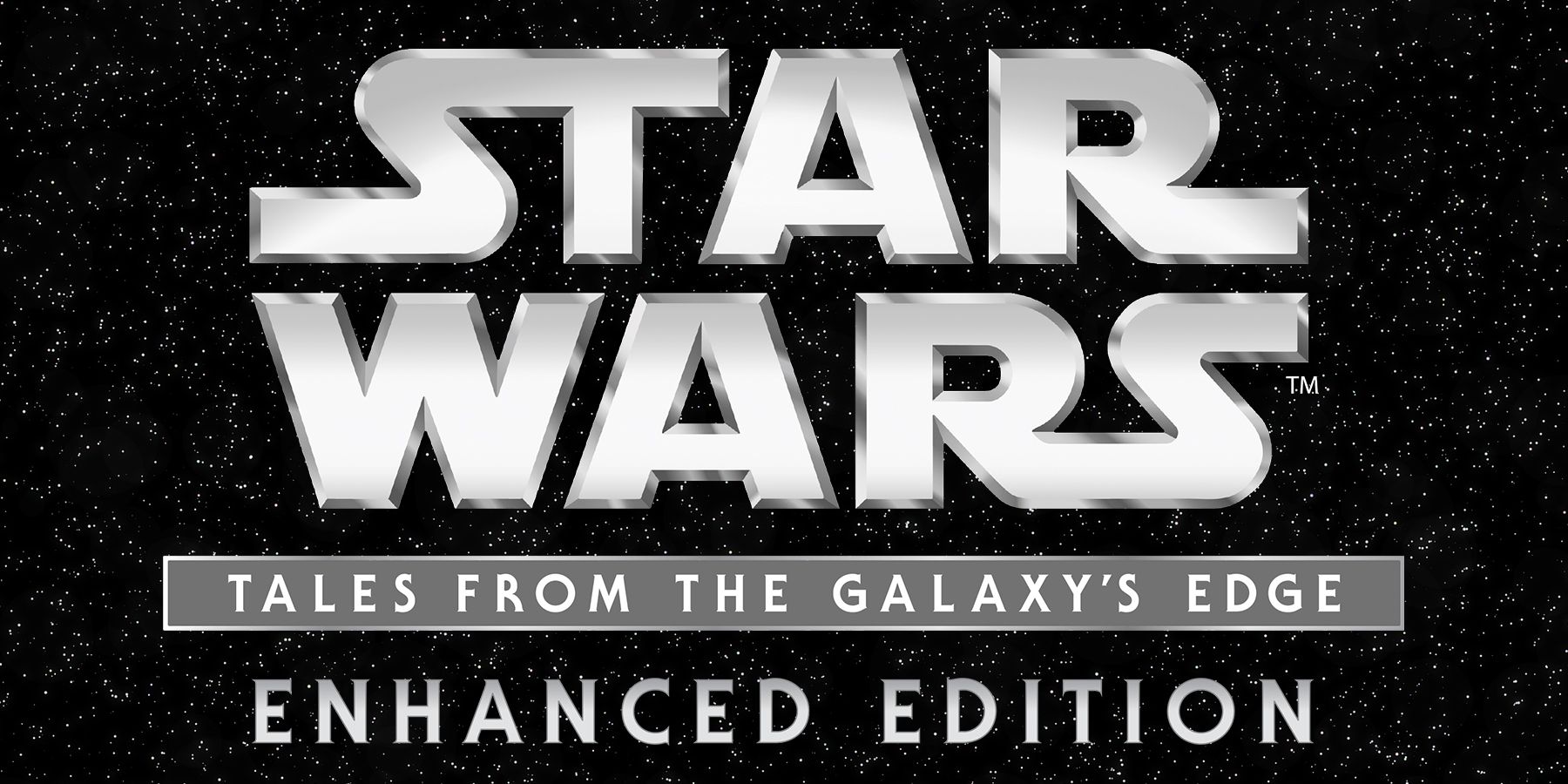 Star Wars: Tales from the Galaxy's Edge - Enhanced Edition