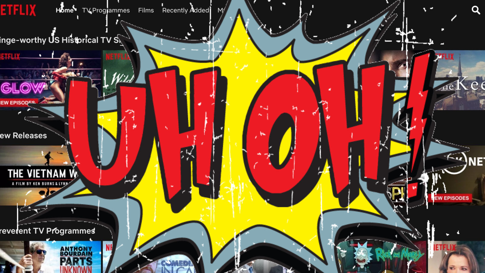 netflix uh oh