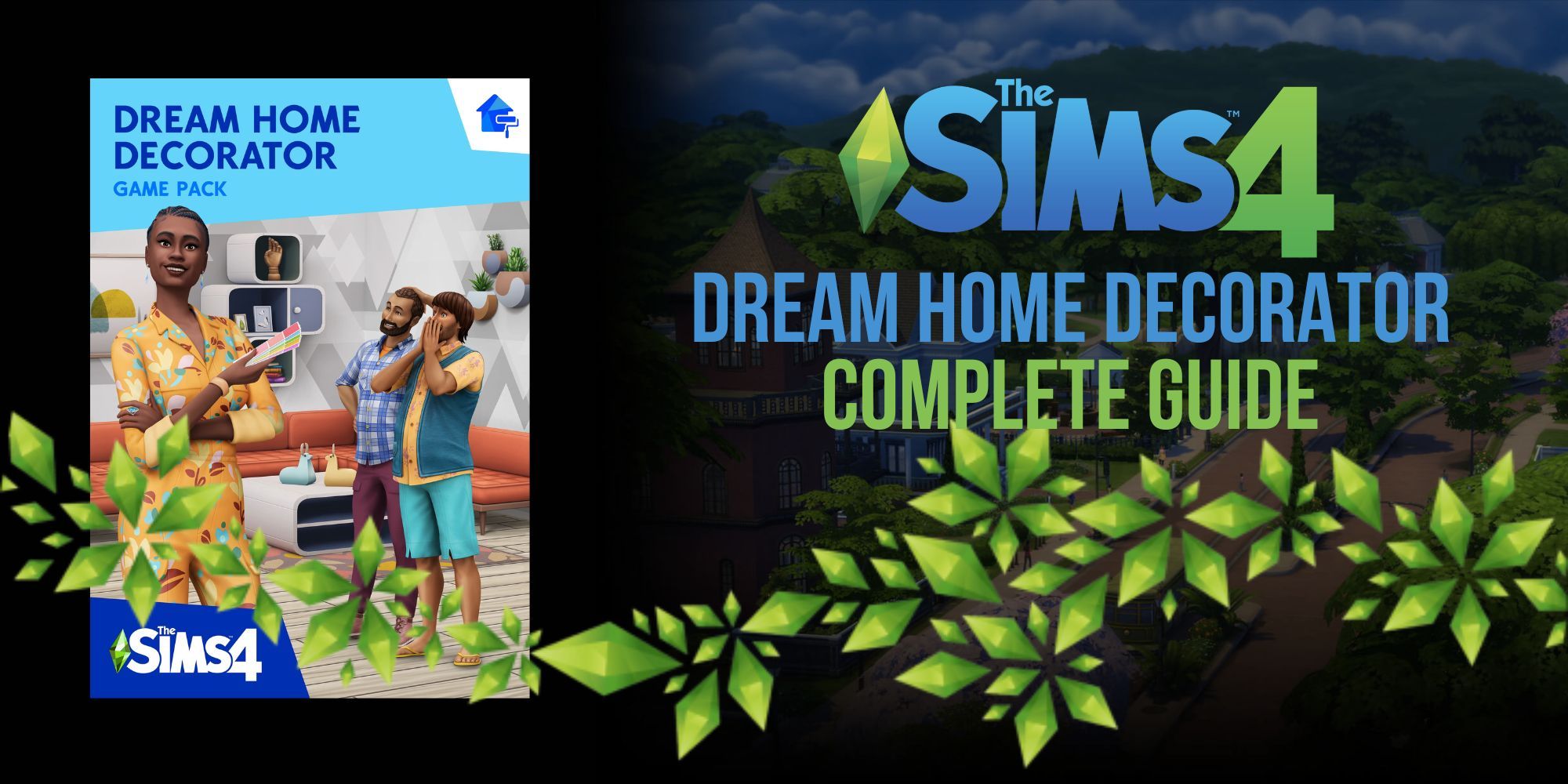 The Sims 4: Dream Home Decorator Complete Guide